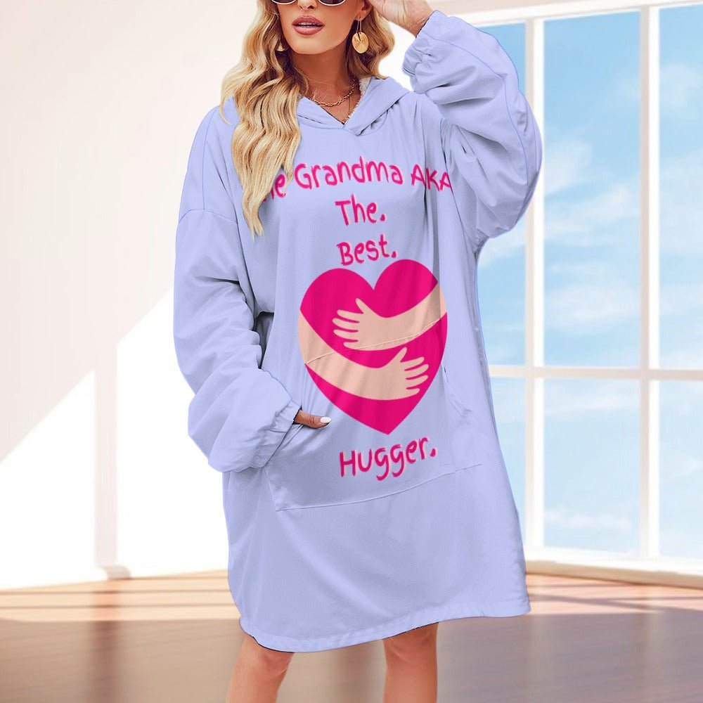 The Grandma AKA The. Best. Hugger Women's Adult Hooded Blanket Oversized Hoodie - Da Boss Mango AU - C1CB37A68A9043B39AD75AB1786FD11A