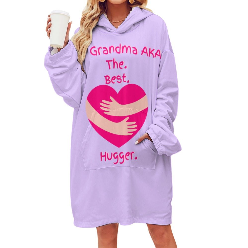 The Grandma AKA The. Best. Hugger Women's Adult Hooded Blanket Oversized Hoodie - Da Boss Mango AU - DCE5894F1A3646278D26798B541E94C2