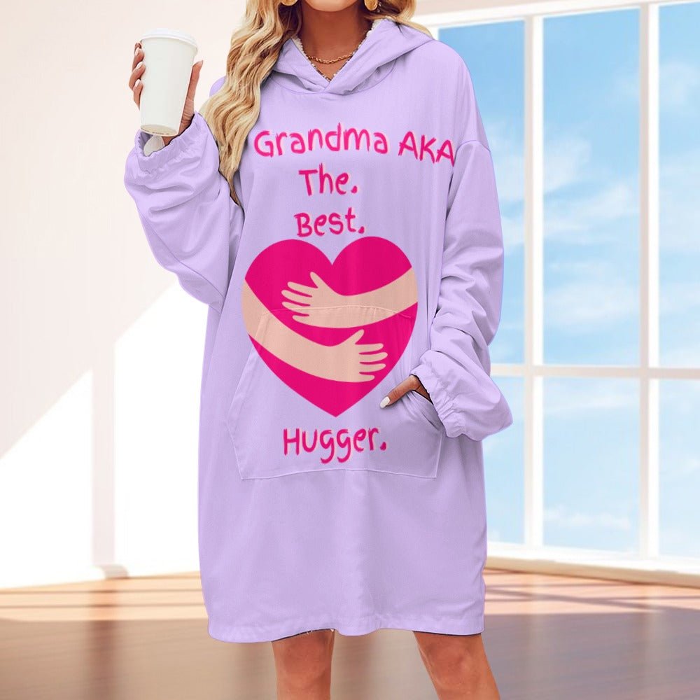 The Grandma AKA The. Best. Hugger Women's Adult Hooded Blanket Oversized Hoodie - Da Boss Mango AU - DCE5894F1A3646278D26798B541E94C2