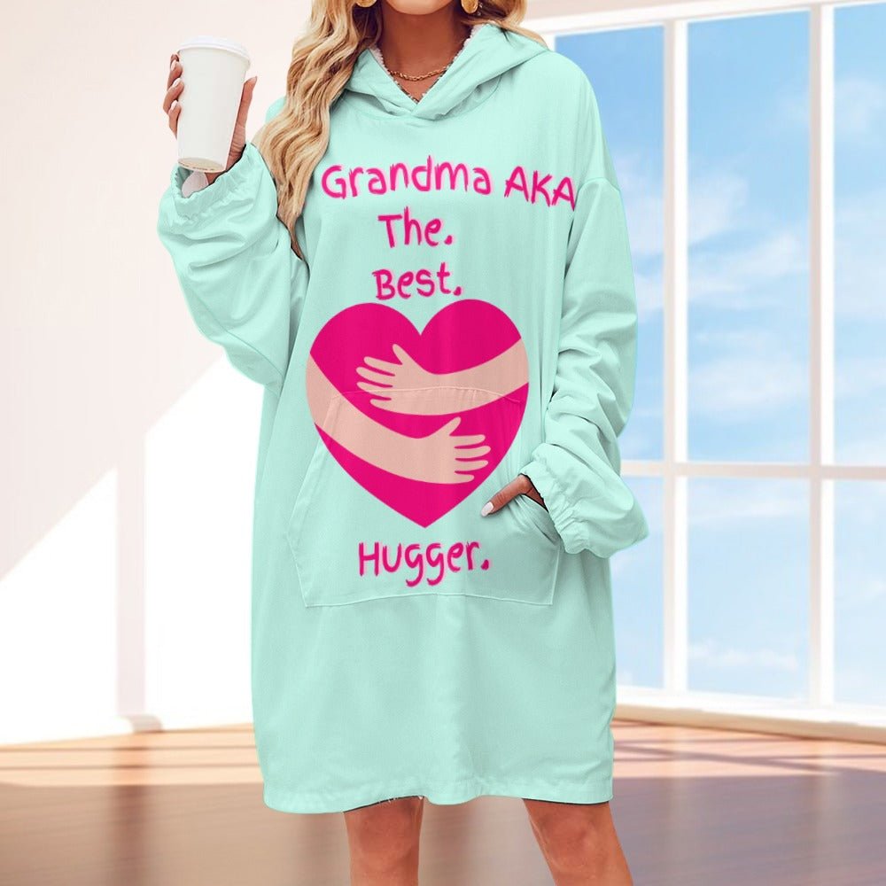 The Grandma AKA The. Best. Hugger Women's Adult Hooded Blanket Oversized Hoodie - Da Boss Mango AU - E7CC01569D07415D93F3C386760F5603