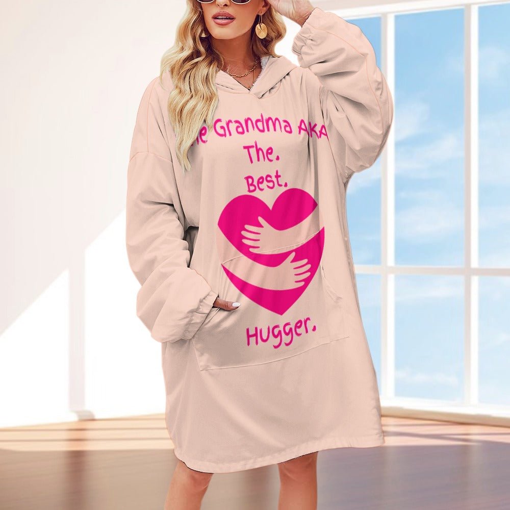 The Grandma AKA The. Best. Hugger Women's Adult Hooded Blanket Oversized Hoodie - Da Boss Mango AU - EBC30E67A00B4ED7BEDA2220545DABDD