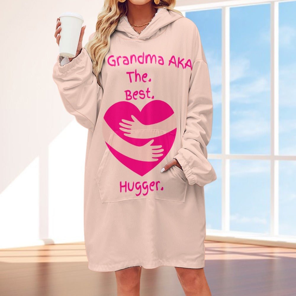 The Grandma AKA The. Best. Hugger Women's Adult Hooded Blanket Oversized Hoodie - Da Boss Mango AU - EBC30E67A00B4ED7BEDA2220545DABDD